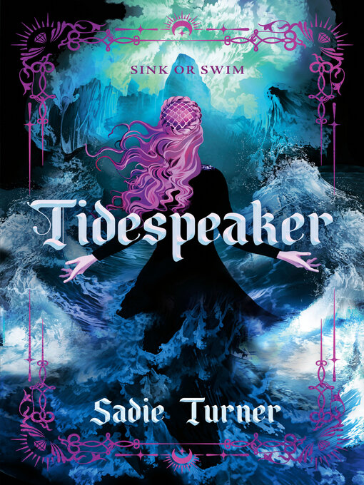Title details for Tidespeaker by Sadie Turner - Available